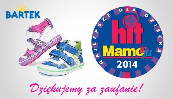 BUTY BARTEK laureatem konkursu HIT Mamo, To ja 2014 – Najlepsze Dla Dziecka